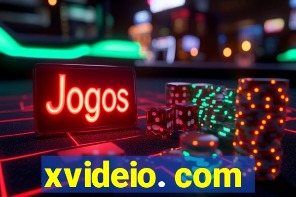 xvideio. com